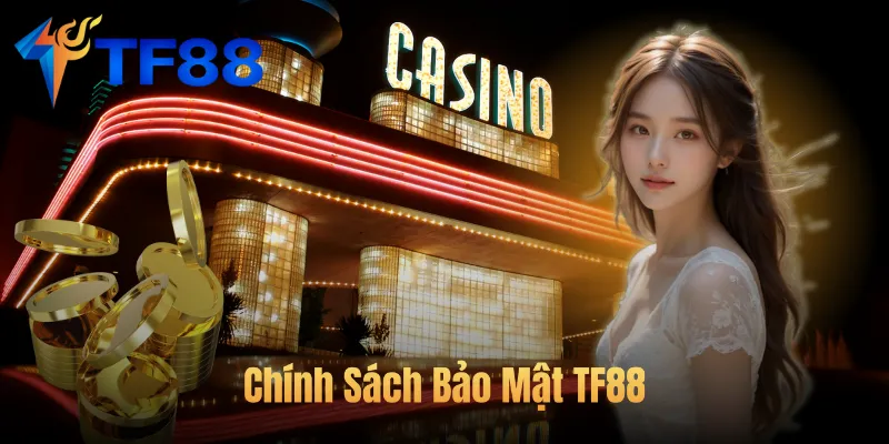 chính sách bảo mật TF88
