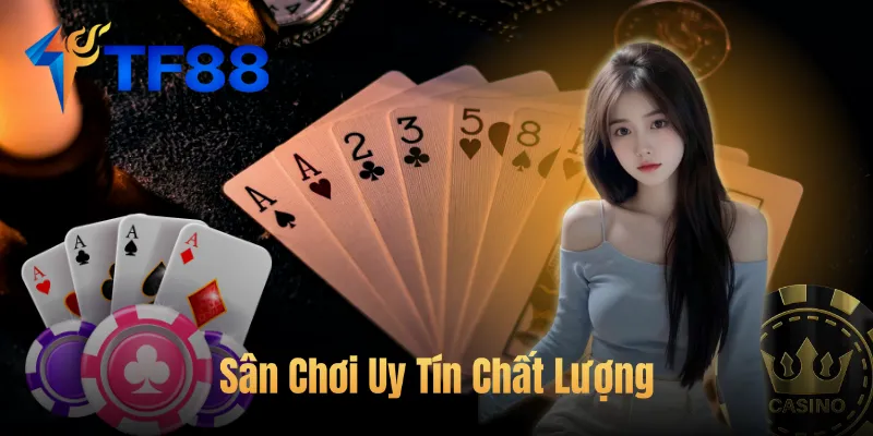 TF88 Sự Lựa Chọn Hoàn Hảo