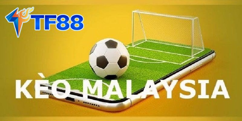 Cách Hoạt Động Của Kèo Malaysia